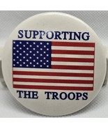 &quot;SUPPORTING THE TROOPS&quot; Pinback Button ~ Approx.  2&quot; ~ US Flag - $10.88 CAD