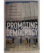 Promoting Democracy by Manal A. Jamal - £23.10 GBP