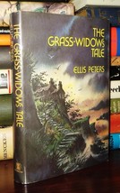 Peters, Ellis The GRASS-WIDOW&#39;S Tale 1st Edition 1st Printing - £91.85 GBP