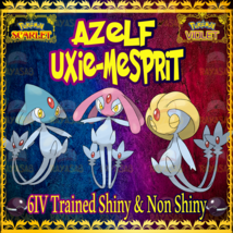 Pokemon Scarlet &amp; Violet Azelf Uxie Mesprit 6IV Trained Shiny &amp; Non Shiny - £1.52 GBP+