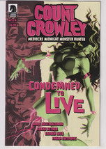 Count Crowley Mediocre Midnight Monster Hunter #2 (Dark Horse 2024) &quot;New Unread&quot; - £4.61 GBP