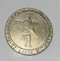 $1 President Casino On the Admiral Saint Louis Missouri Metal Token Coin - $6.92