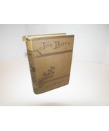 Jo&#39;s Boys by Louisa M. Alcott 1899 Little Brown &amp; Co. hardcover book - $34.60