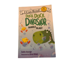 Duck Duck Dinosaur Bubble Blast I Can Read My First Book by Kallie George - $6.92
