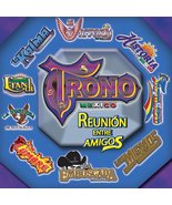 Reunion Entre Amigos [Audio CD] EL TRONO DE MEXICO - $20.34 CAD