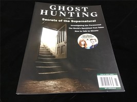 Ghost Hunting Magazine Secrets of the Supernatural Amy Bruni, Adam Berry - £9.51 GBP