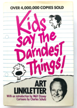 Kids Say the Darndest Things! Art Linkletter 1985 Charles Shultz Walt Disney - £22.01 GBP