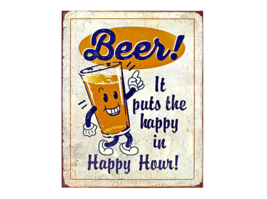 Beer Puts The Happy in Happy Hour - Novelty Funny Sarcastic Metal Tin Sign Wall - £11.04 GBP