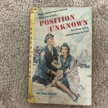 Position Unknown Contemporary Drama Paperback Book by Ian Mackersey 1957 - £9.58 GBP