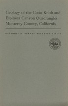 Geology of the Cosio Knob and Espinosa Canyon Quadrangles, California - £11.80 GBP