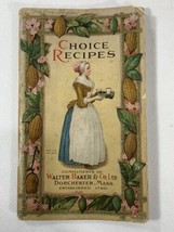 CHOICE RECIPES  BOOKLET 1925 WALTER BAKER AND CO, LTD- JANET MCKENZIE HILL - £8.42 GBP