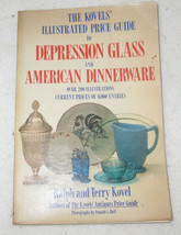 Kovels Illustrated.Price Guide Depression Glass and American Dinnerware ... - £6.80 GBP