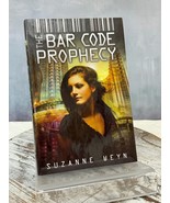 The Bar Code Prophecy by Suzanne Weyn  YA - $7.85