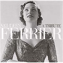 Kathleen Ferrier : A Tribute CD 2 discs (2003) Pre-Owned - £11.90 GBP