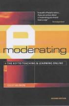 E-MODERATING: The Key To Teaching And Learning Online 2ND Ed Salmon,Gilly - £27.54 GBP