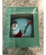 Personalized ceramic ornament new in box snowman - £4.80 GBP