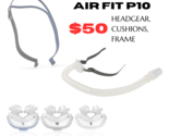 AF P10 pack of Headgear, x3 Cushions and Assembly Kit - $50.00