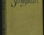 Strongheart, Founded on William C. De Mille&#39;s Play [Hardcover] Burton, F... - $3.91