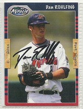 Dan Rohlfing signed autographed card 2011 Fort Myers Miracle - £7.67 GBP