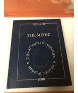 Yearbook 2008 THE MEDIC University of Mississippi Medical Center Annual ... - £37.54 GBP