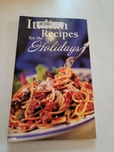 Italian Recipes for the Holidays - Paperback - Cookbook - $8.00