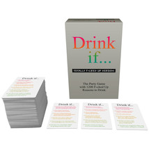 Drink If... Totally F*cked Up Version - $19.63 CAD