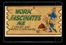 1959 Topps Wacky Plak Trading Card Postcard #10 Work Fascinates Me - $4.94