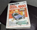 1980 Chilton&#39;s Auto Repair Manual American Cars From 1973 Thru 1980 - £4.69 GBP