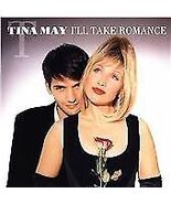 Tina May : I'll Take Romance CD (2007) Pre-Owned - $15.20