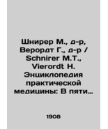 Schnierer M. Dr. Verordt G. Dr. / Schnirer M.T. Vierordt H. Encyclopedia... - £2,629.30 GBP