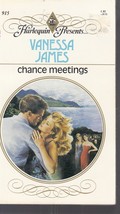 James, Vanessa - Chance Meetings - Harlequin Presents - # 915 - £1.80 GBP
