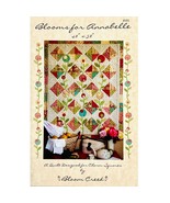 Blooms for Annabelle Quilt Pattern 101 by Bloom Creek, Charm Square Frie... - £7.89 GBP