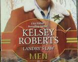 Landry&#39;s Law (Men in Uniform) [Paperback] Kelsey Roberts - $2.93