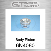 6N-4080 BODY PISTON fits CATERPILLAR (NEW AFTERMARKET) - $490.19