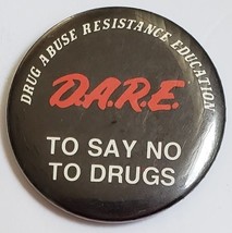 D.A.R.E. To Say No To Drugs 2-1/4&quot; Pinback  - £3.10 GBP