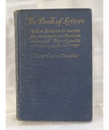 1931 THE BOOK OF LETTERS BY MARY OWENS CROWTHER HARDCOVER ANTIQUE BOOK V... - £23.63 GBP