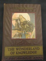 The Wonderland of Knowledge, A Pictorial Pageant, 1942 Volume 2 - $29.70