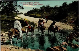 Mexican Indians Tipes Riding Burros Across River Low Water Crossing Postcard - £4.70 GBP