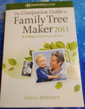 Companion Guide to Family Tree Maker 2011, Paperback by Pedersen, Tana L. - $4.75