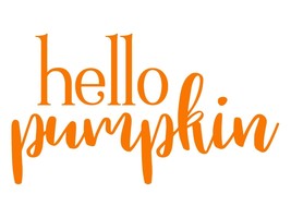 Any Color Hello Pumpkin Fall Decor Spice Autumn Decal Sticker for car cup - £4.75 GBP+