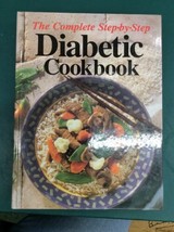 Vintage Hardcover Spiral The Complete Diabetic Cookbook  Recipes Tips - £31.59 GBP