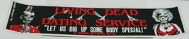 Living Dead Dating Service Let Us Dig Up Some Body Special! Foil Bumper Sticker - £2.39 GBP