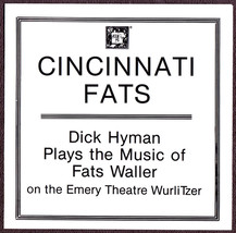 Cincinnati Fats CD Dick Hyman Plays Fats Waller on Emery Theatre Wurlitzer - £13.91 GBP