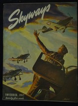 Skyways #1-11/1942-WWII-AVIATION INFO-AMELIA EARHART-SOUTHERN STATES-vf/nm - £240.96 GBP