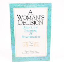 SIGNED A Woman&#39;s Decision By Karen Berger &amp; John Bostwick Paperback Book 2nd Ed - £16.24 GBP