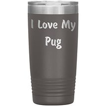 Love My Pug v4-20oz Insulated Tumbler - Pewter - £24.38 GBP