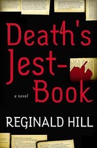 Death&#39;s Jest-Book - Reginald Hill - 1st U.S. Edition Hardcover - NEW - $10.00