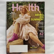 Health Magazine June 2021 Busy Philipps Bring on Summer 42 Ways Savor Th... - £6.17 GBP