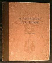 The Great Southwest Etchings By Carl Oscar Borg ~ First Edition ~ Signed [Hardco - £236.07 GBP