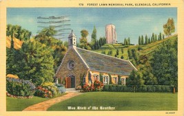 Linen Postcard Ca I095 Forest Lawn memorial Park Glendale Wee Kirk Cancel 1941 - £4.81 GBP